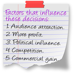 Factors that influence these decisions